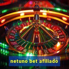 netuno bet afiliado