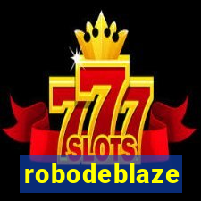 robodeblaze