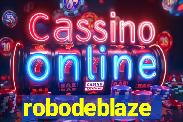 robodeblaze