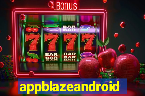 appblazeandroid