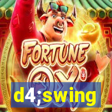 d4;swing