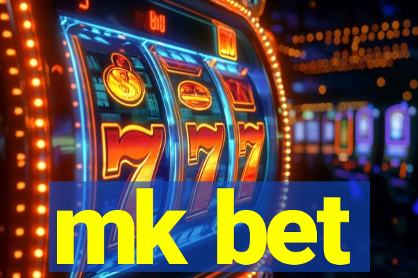 mk bet