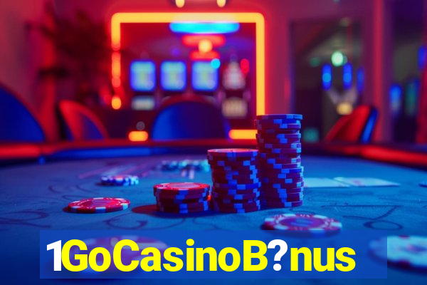 1GoCasinoB?nus