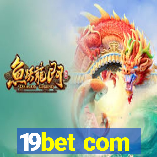 19bet com