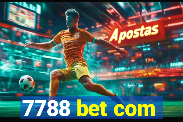 7788 bet com