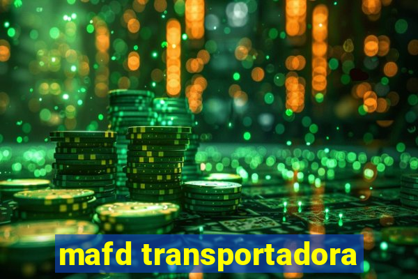 mafd transportadora