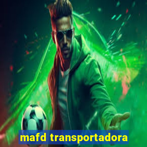 mafd transportadora