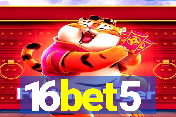 16bet5