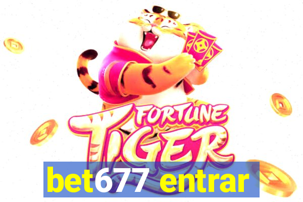 bet677 entrar