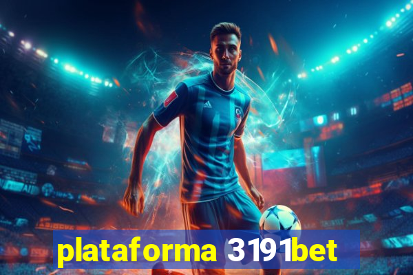 plataforma 3191bet