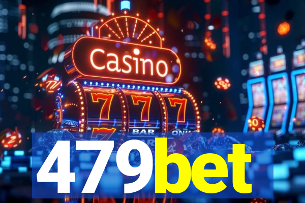 479bet