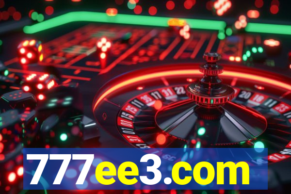 777ee3.com