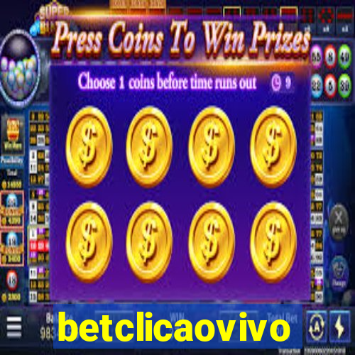 betclicaovivo