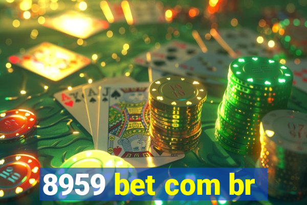 8959 bet com br