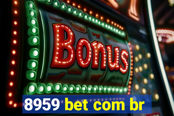 8959 bet com br