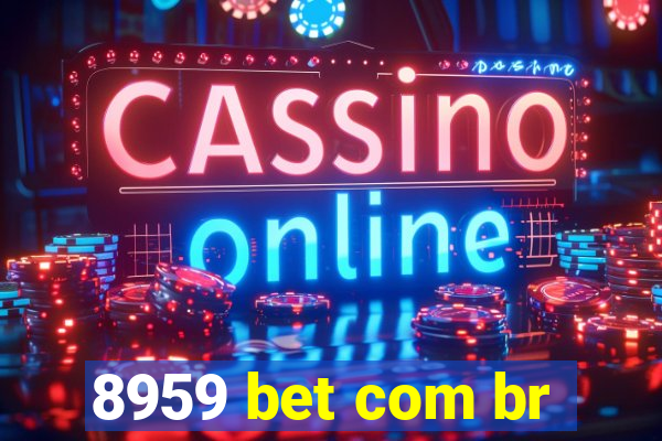 8959 bet com br