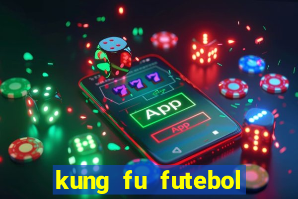 kung fu futebol clube download utorrent