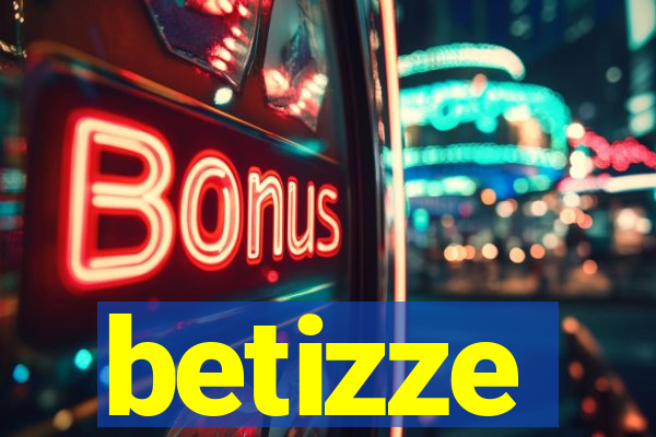 betizze