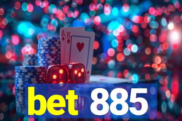 bet 885