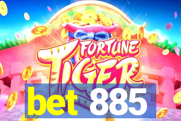 bet 885