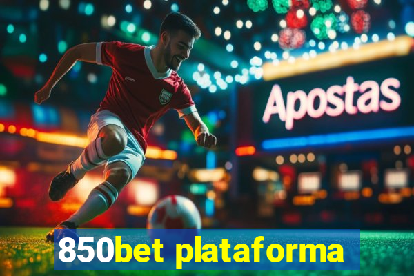 850bet plataforma