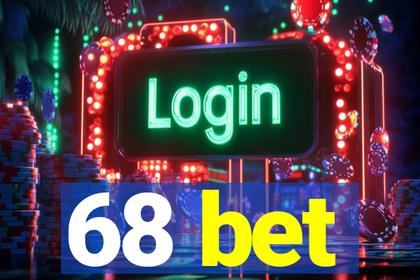 68 bet