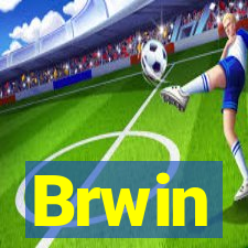 Brwin