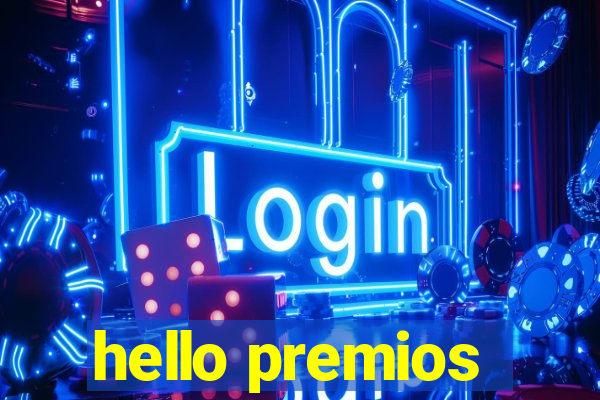 hello premios