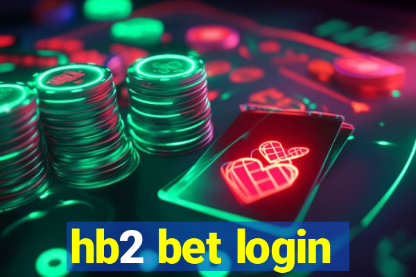 hb2 bet login