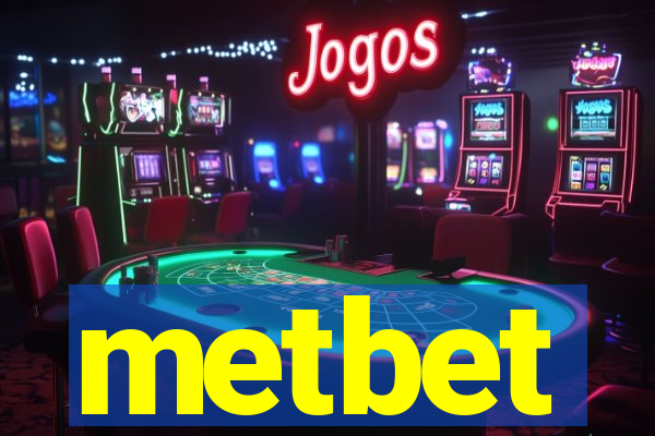 metbet