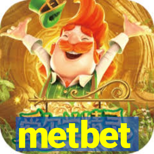 metbet