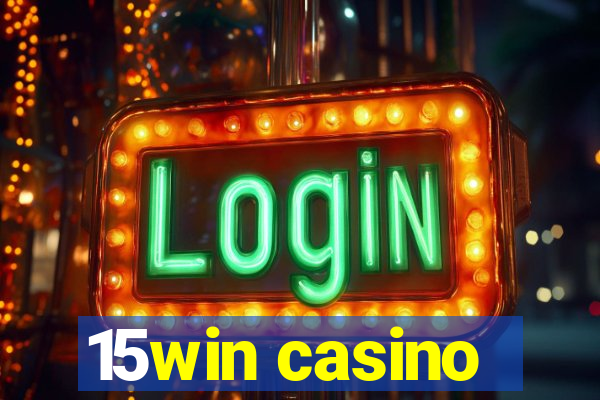 15win casino