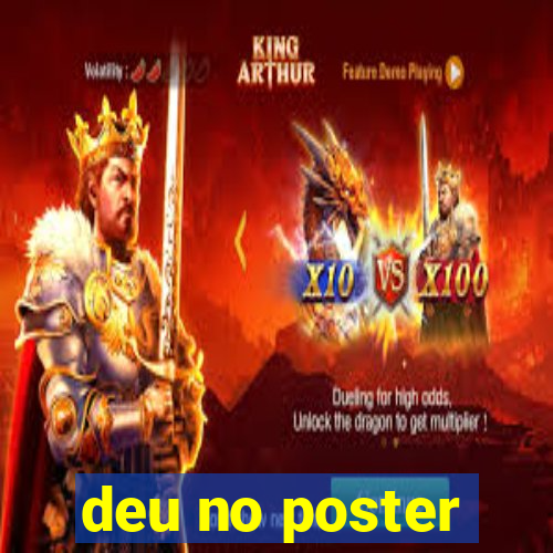 deu no poster