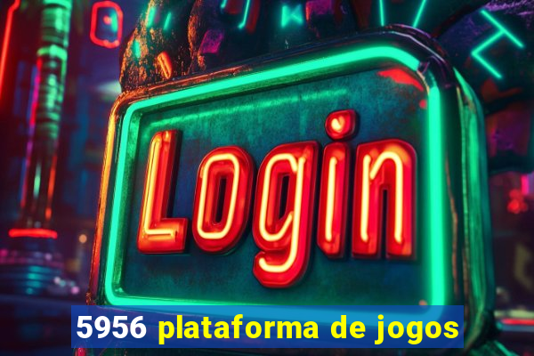 5956 plataforma de jogos