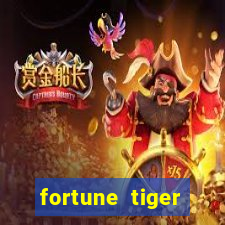 fortune tiger minimo 1 real