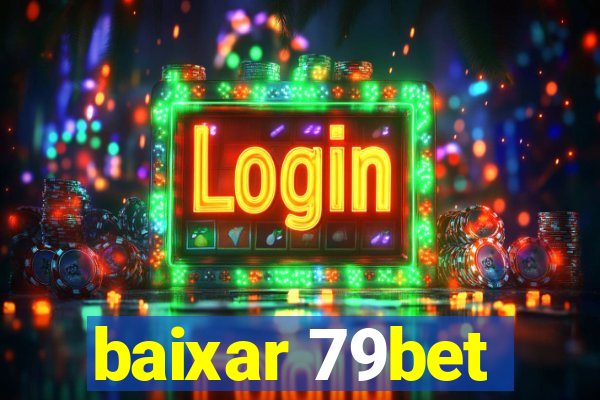 baixar 79bet