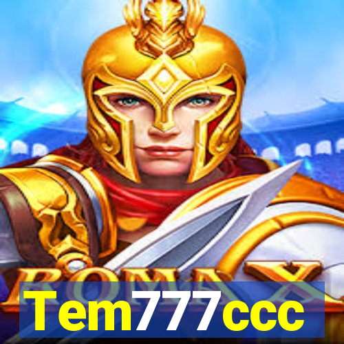 Tem777ccc
