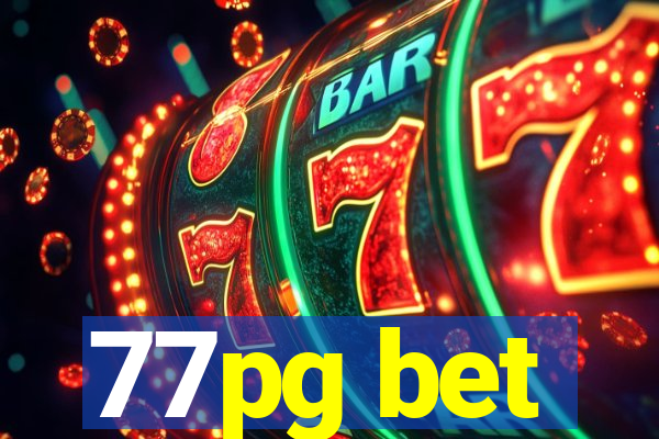77pg bet