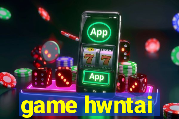 game hwntai