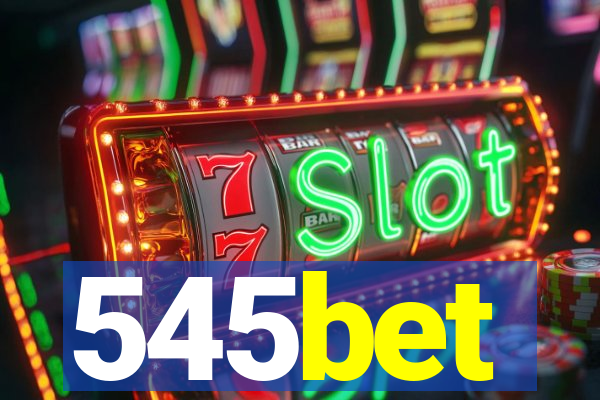545bet