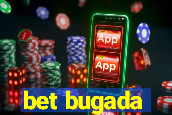 bet bugada