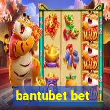 bantubet bet
