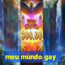 meu mundo gay
