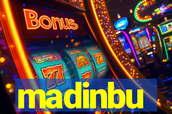 madinbu