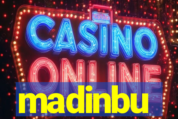 madinbu