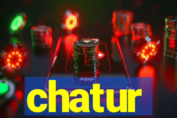 chatur