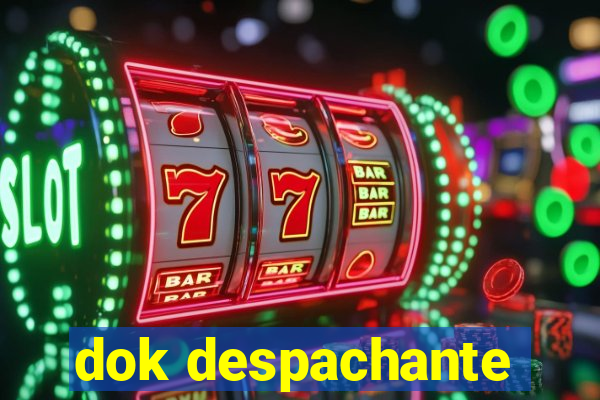 dok despachante