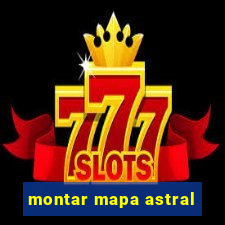montar mapa astral