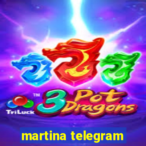 martina telegram