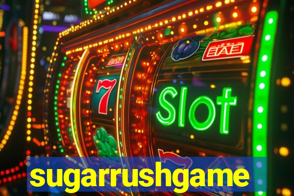 sugarrushgame